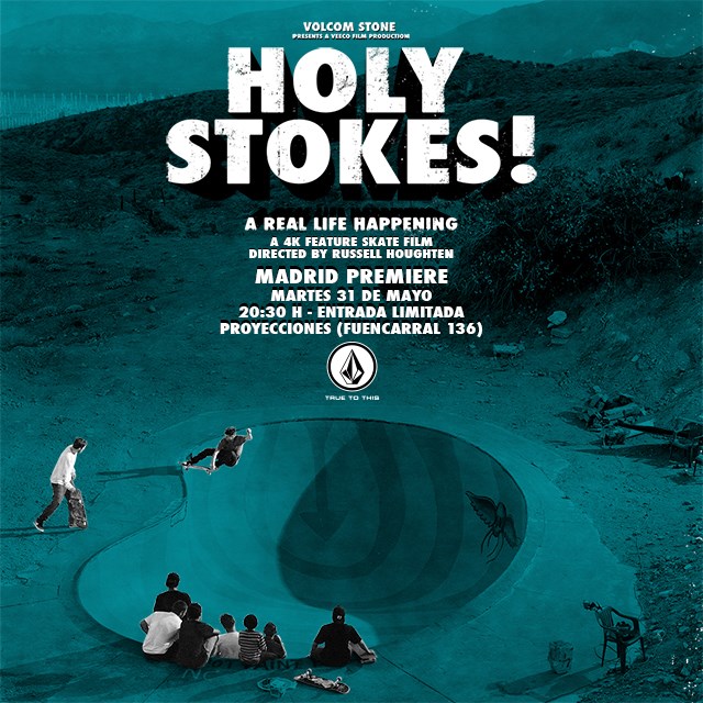 premiere holy stokes madrid