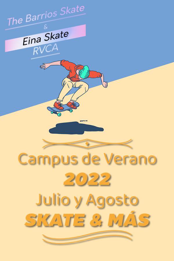 campus verano the barrios skateboard school