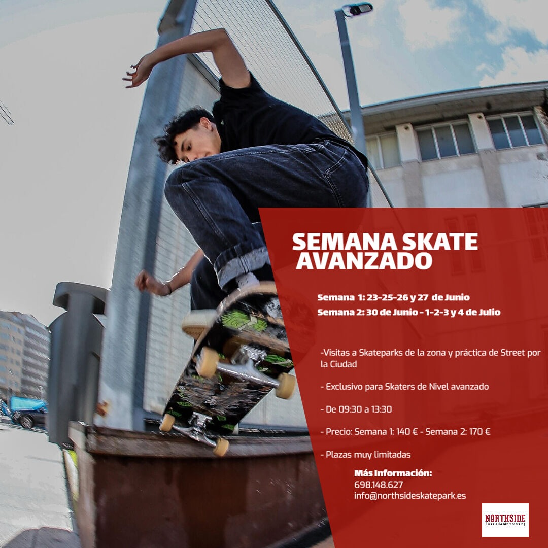 semana skate avanzado northside skatepark