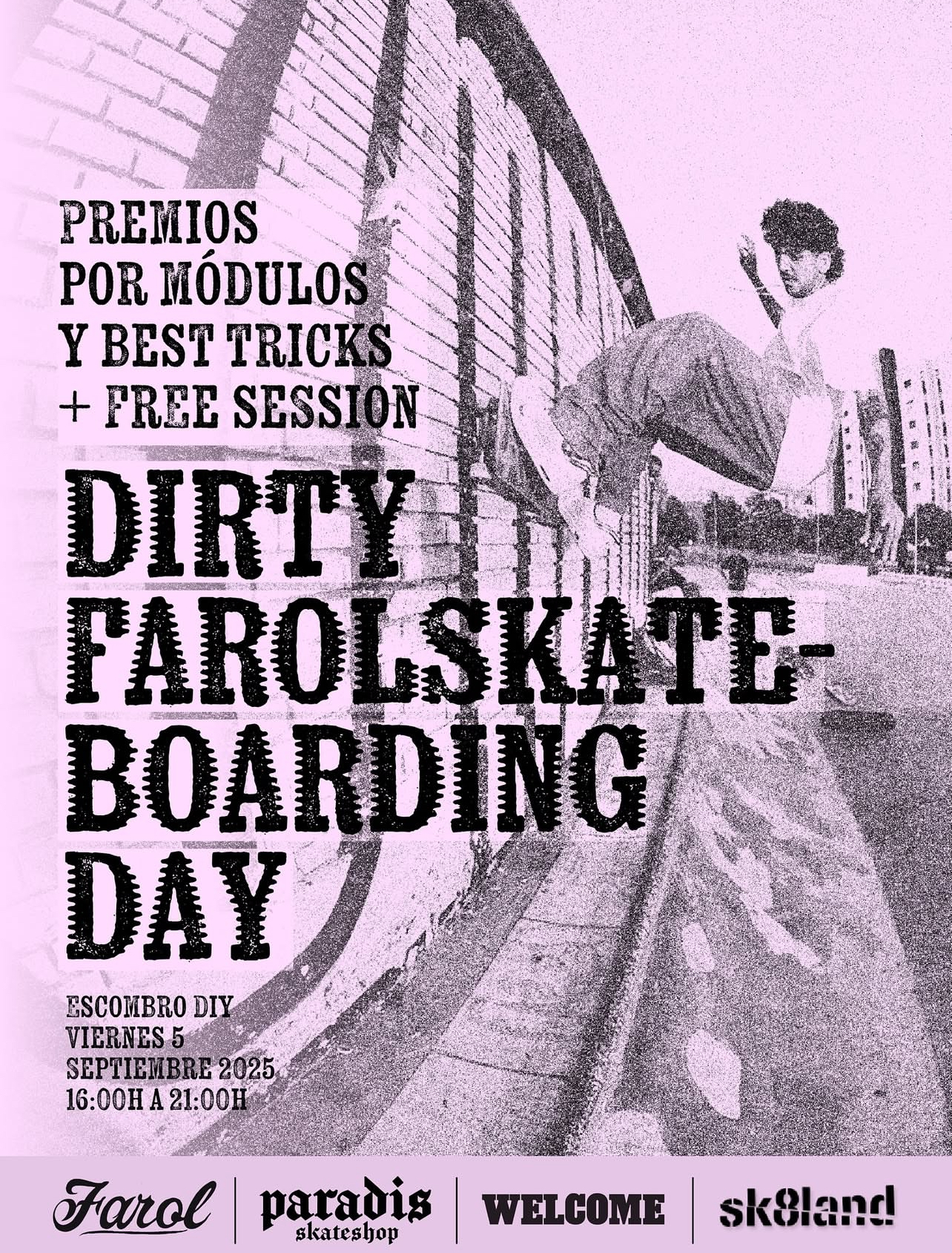 dirty farol skateboarding day
