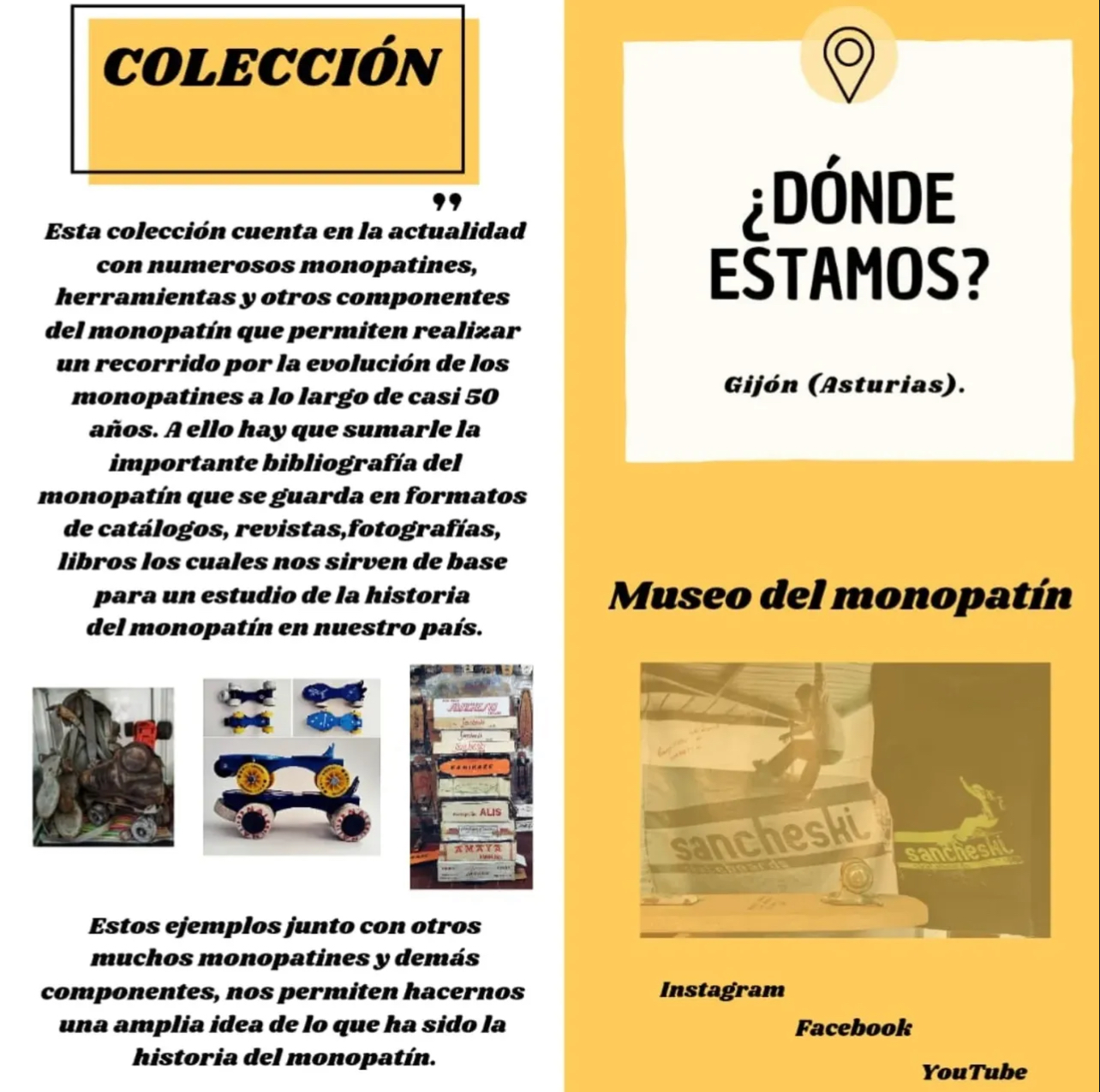 exposicion la historia del monopatin